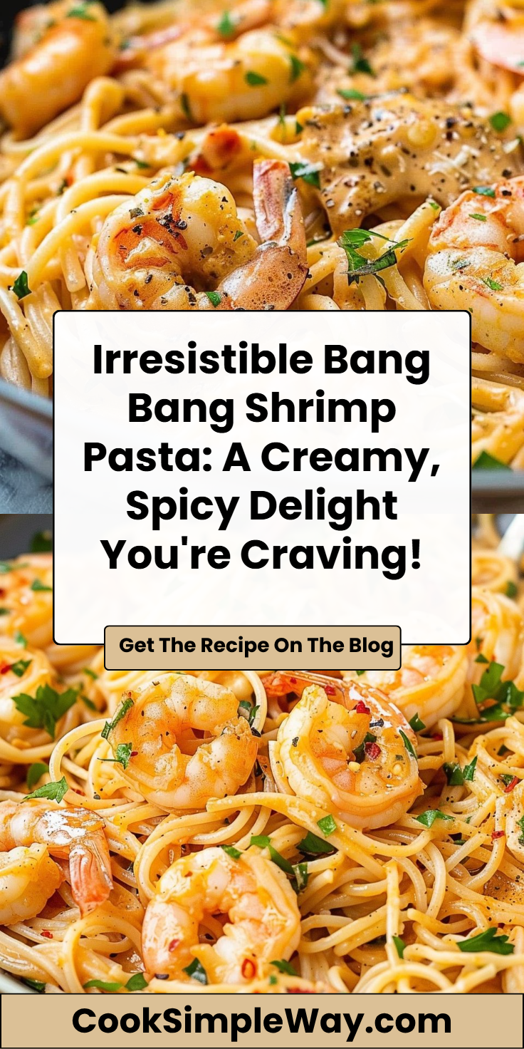 Bang Bang Shrimp Pasta: 20-Minute Irresistible Creamy Dinner