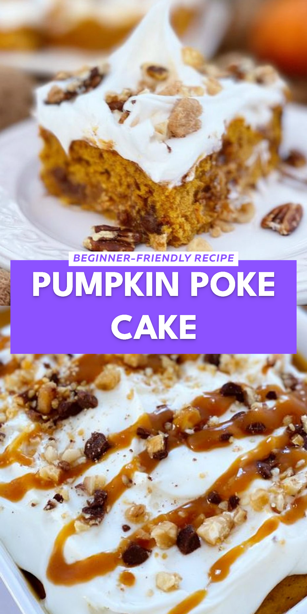 Pumpkin Poke Cake