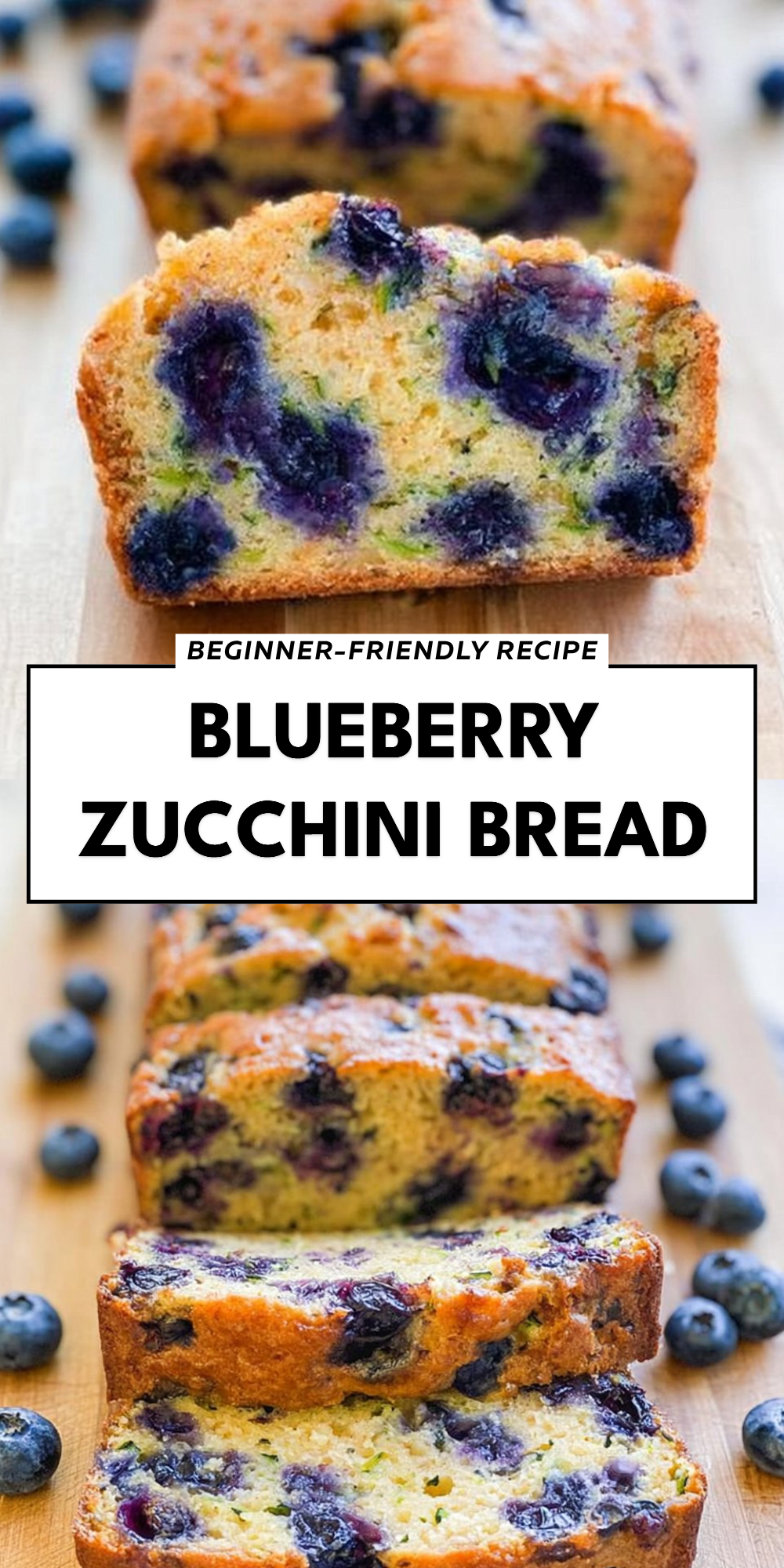 Blueberry Zucchini Bread