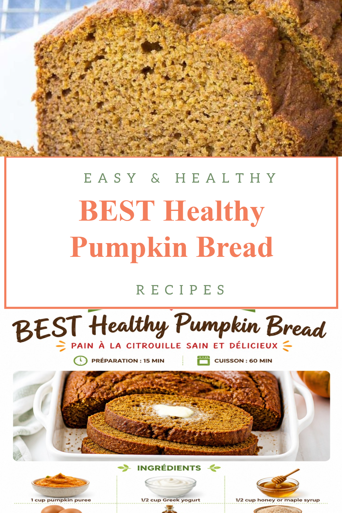 BEST Healthy Pumpkin Bread