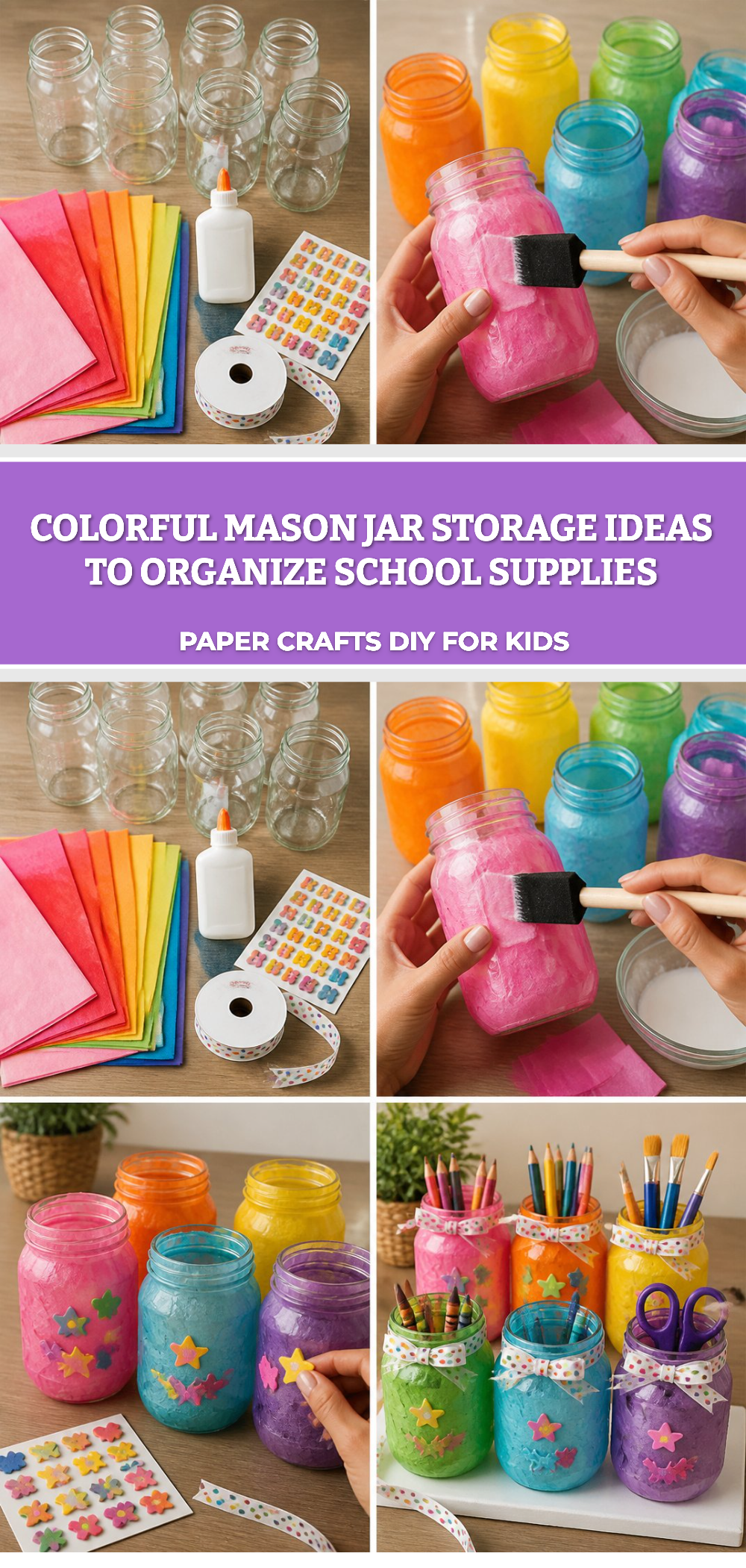 Colorful Mason Jar Storage Ideas to Organize School Supplies