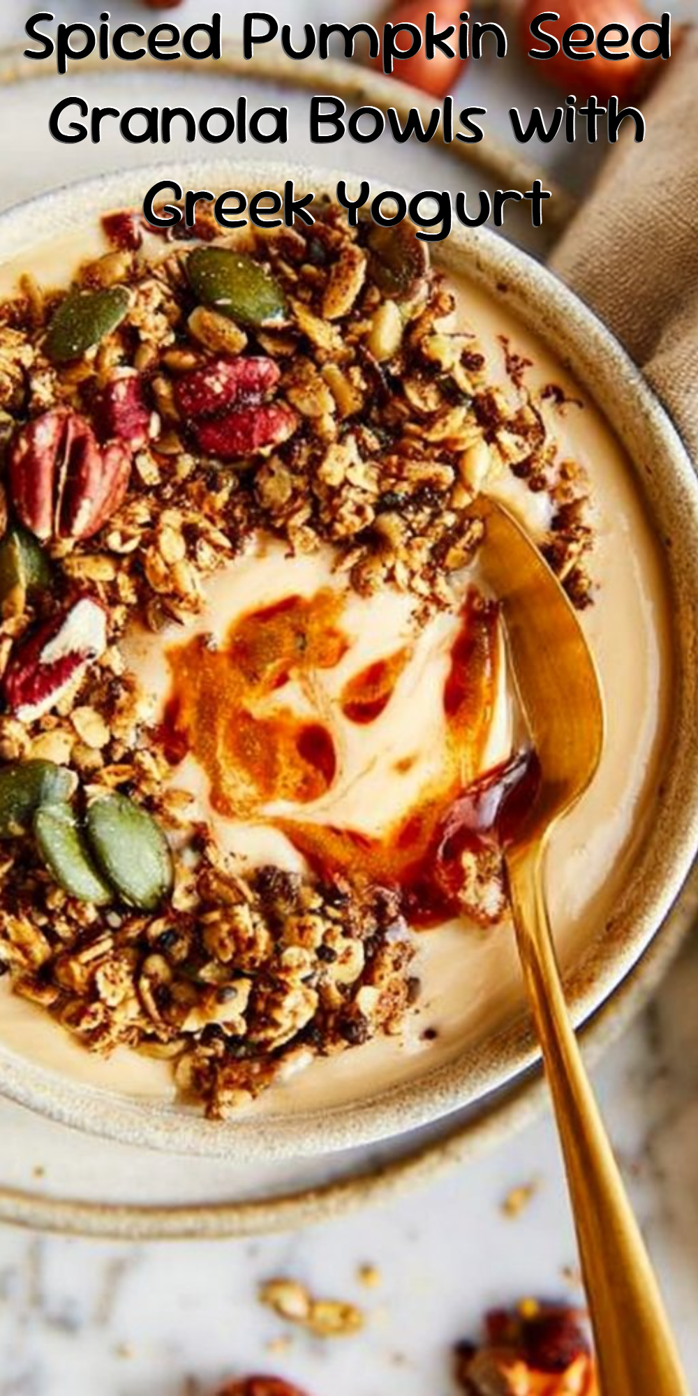 Spiced Pumpkin Seed Granola Bowls with Greek Yogurt