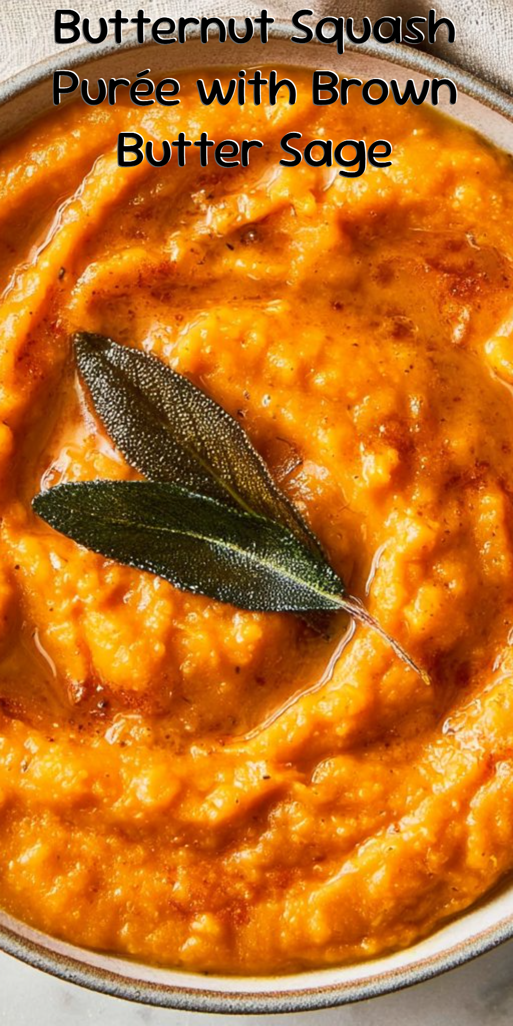 Butternut Squash Purée with Brown Butter Sage