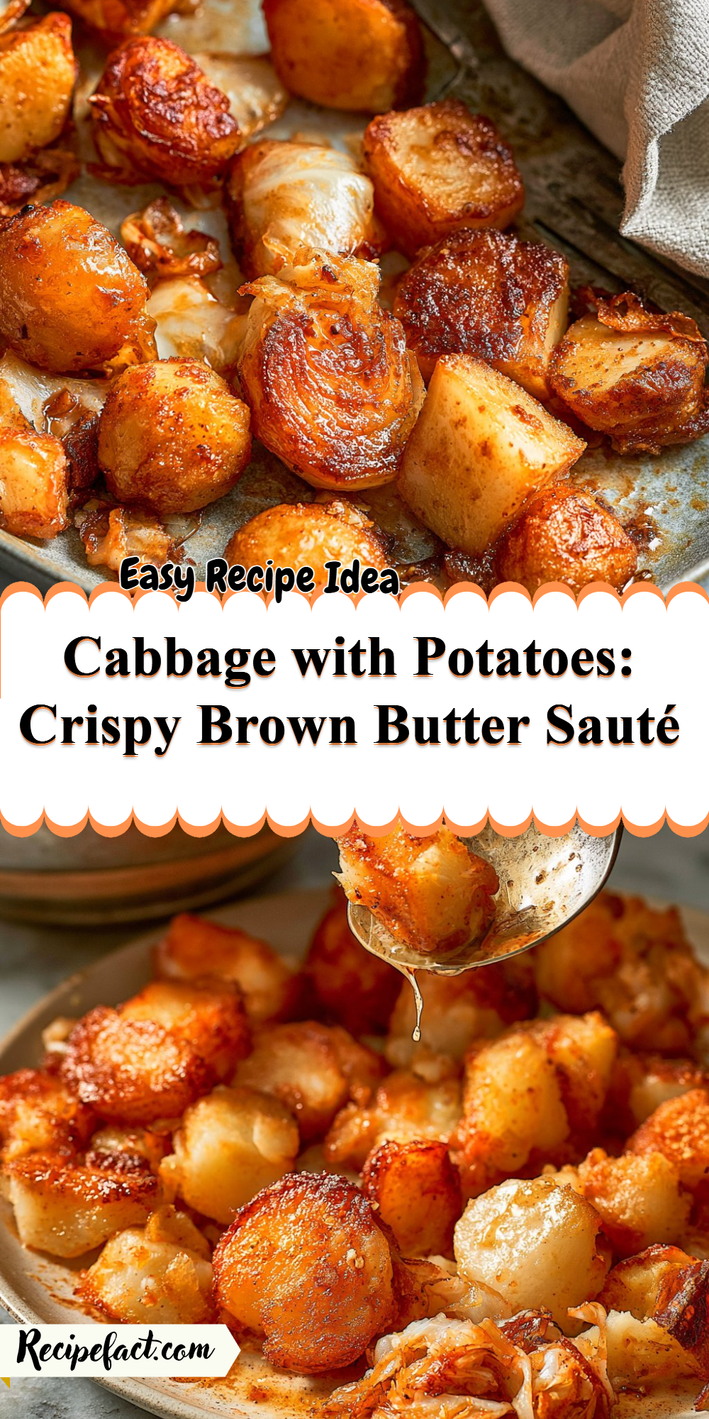 Cabbage with Potatoes: Crispy Brown Butter Sauté
