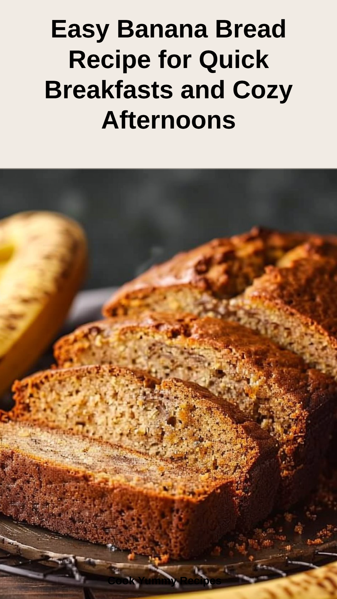 Ultimate Banana Bread Recipe