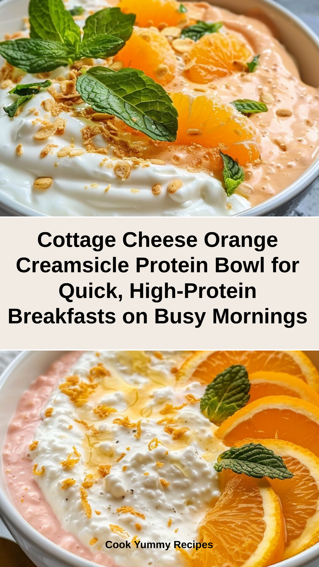 Orange Creamsicle Cottage Cheese Protein Bowl