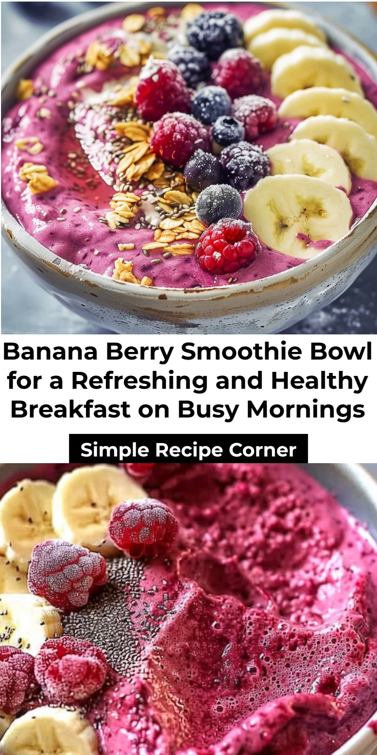 Banana Berry Smoothie Bowl Recipe