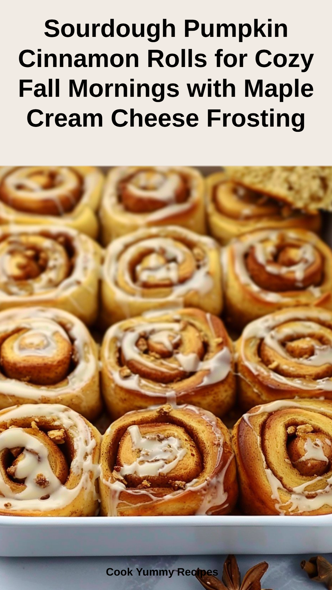 Sourdough Pumpkin Cinnamon Rolls with Maple Cream Cheese Frosting