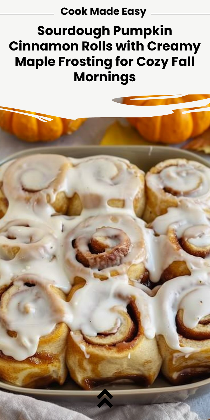 Sourdough Pumpkin Cinnamon Rolls with Maple Cream Cheese Frosting
