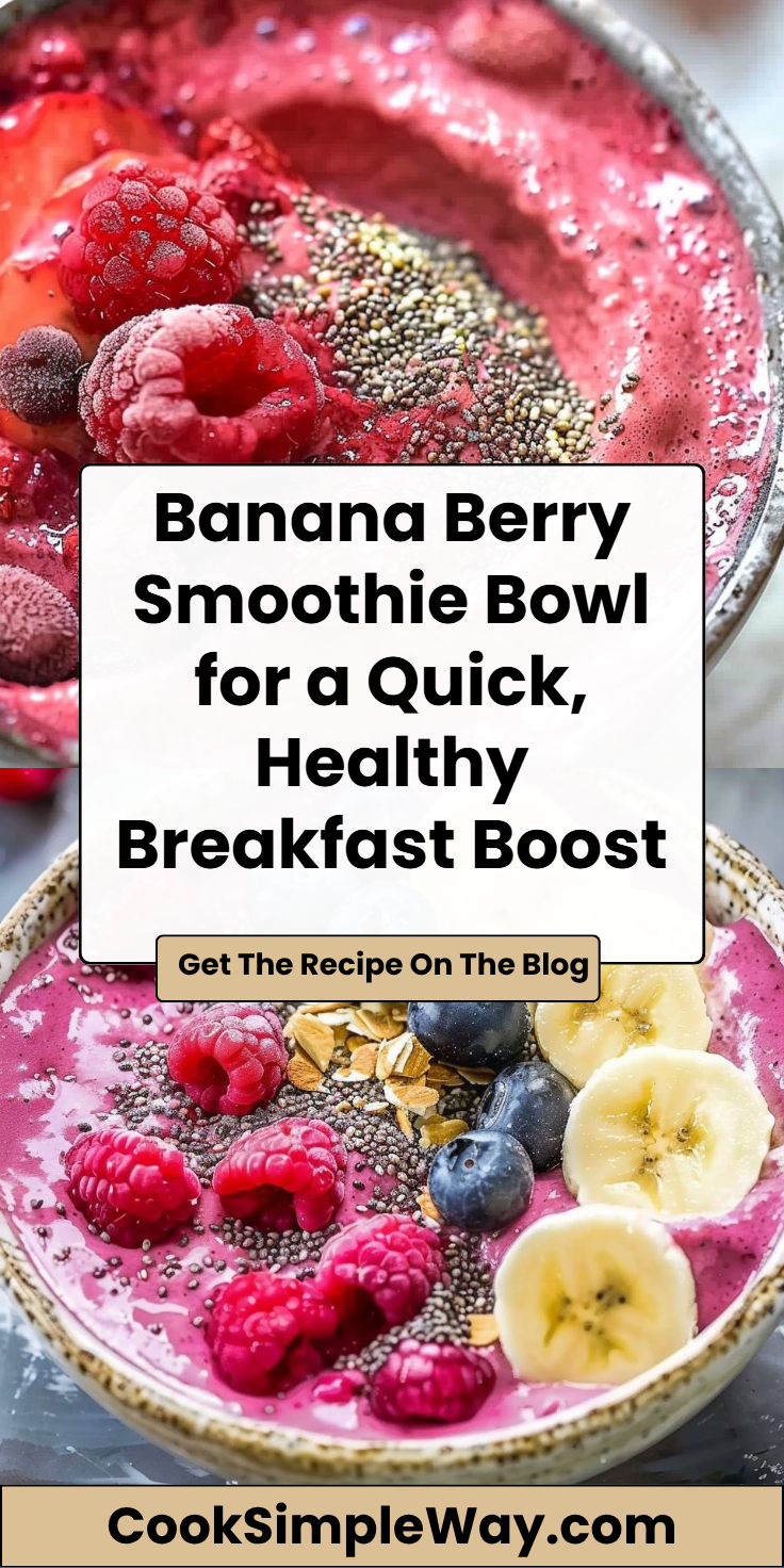 Banana Berry Smoothie Bowl Recipe