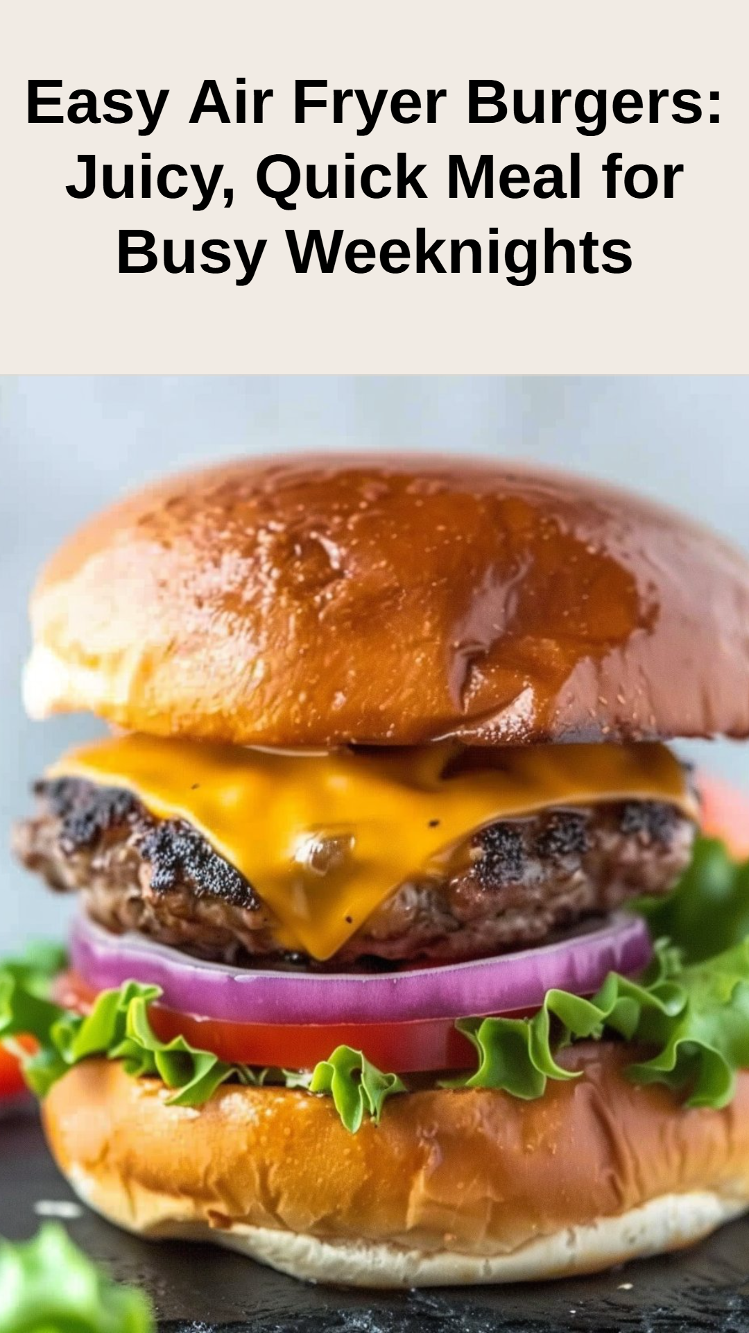 Easy Air Fryer Burgers Recipe