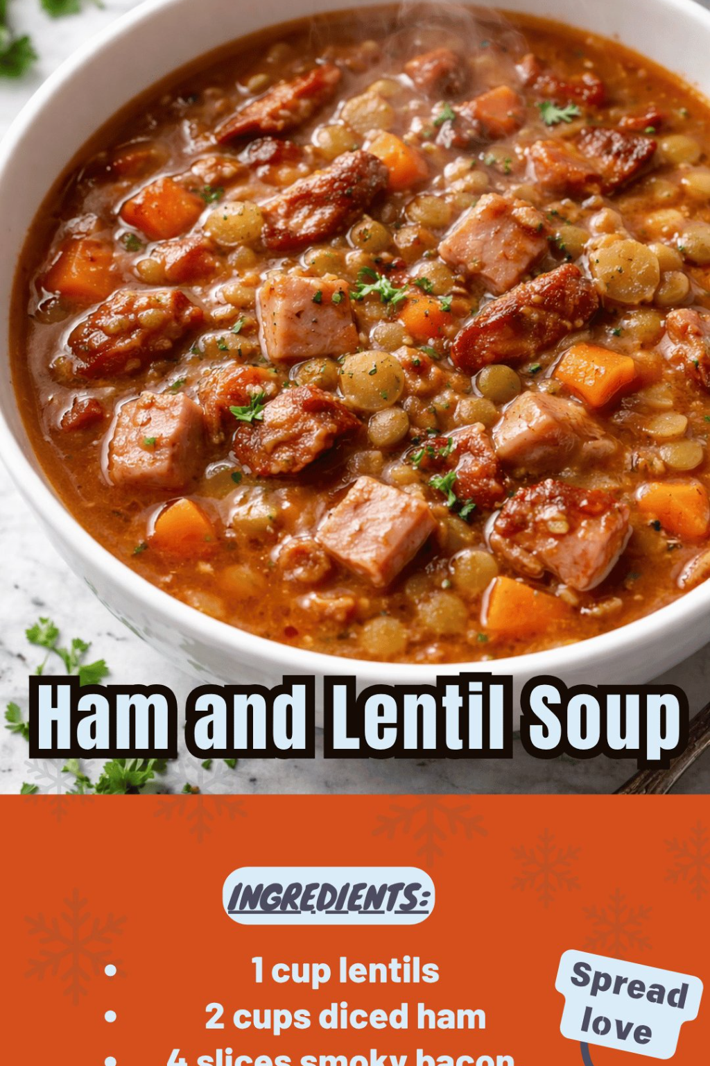 Ham and Lentil Soup