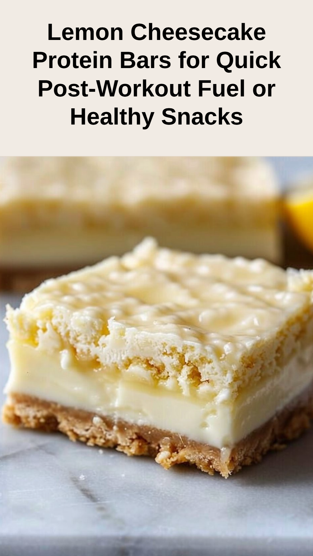 Lemon Cheesecake Protein Bars Recipe