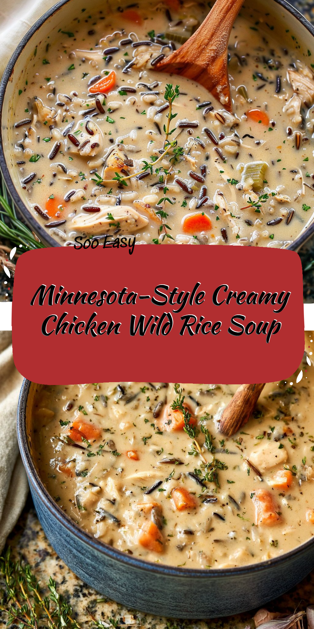 Minnesota-Style Creamy Chicken Wild Rice Soup