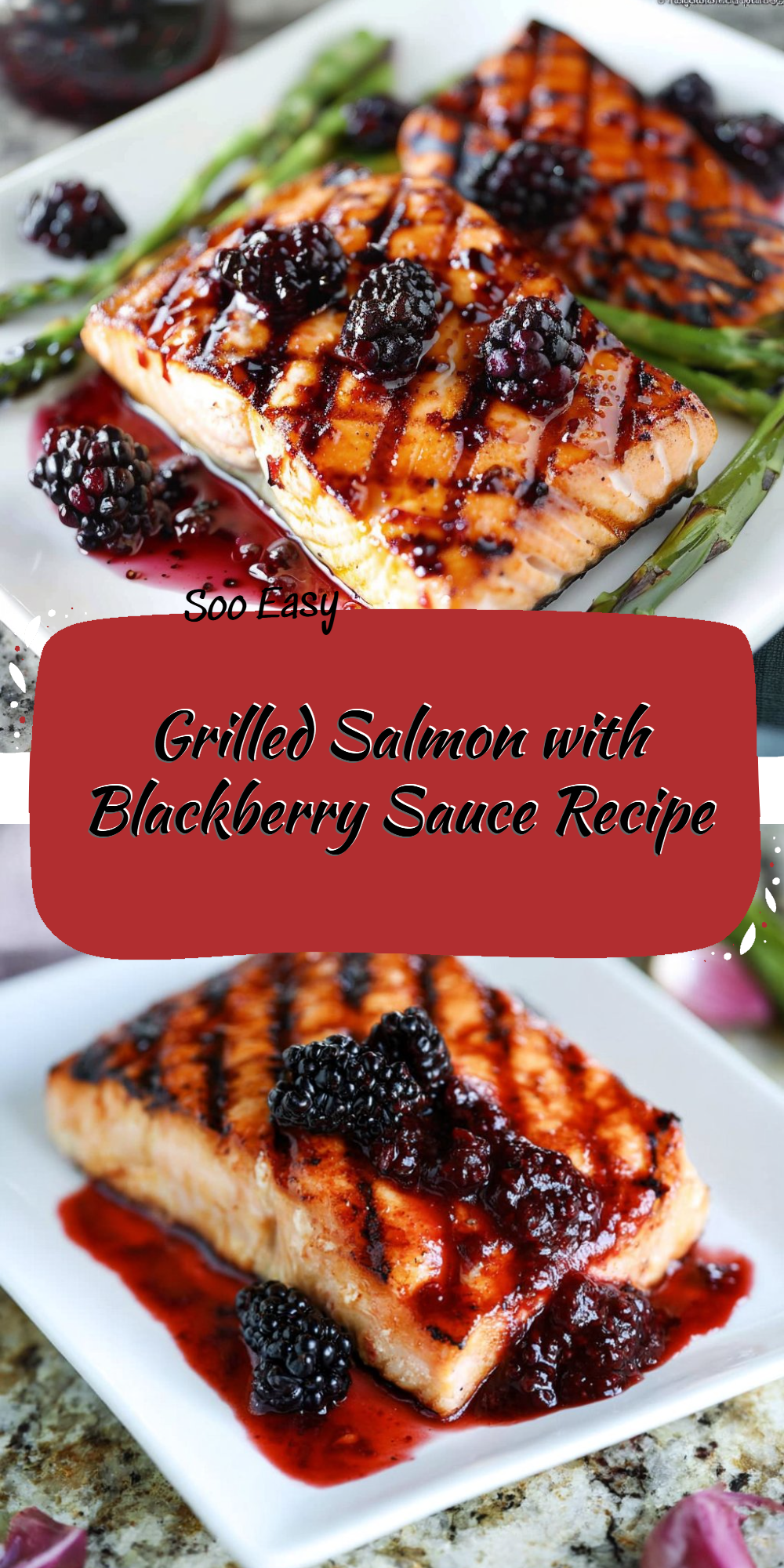 Grilled Salmon with Blackberry Sauce Recipe