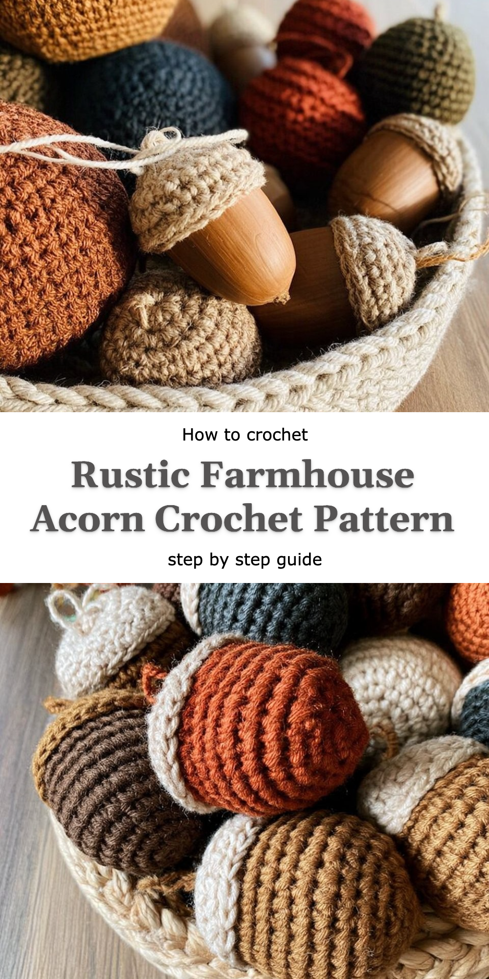 Rustic Farmhouse Acorn Crochet Pattern