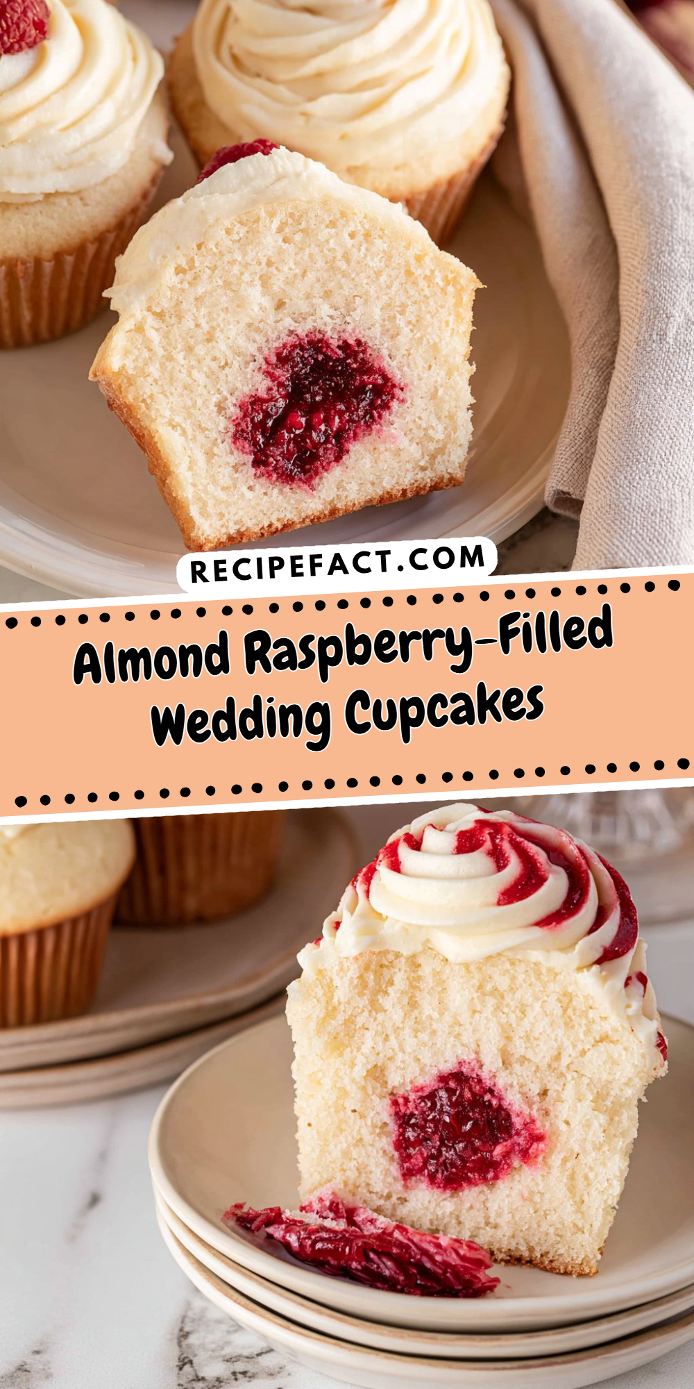 Almond Raspberry-Filled Wedding Cupcakes