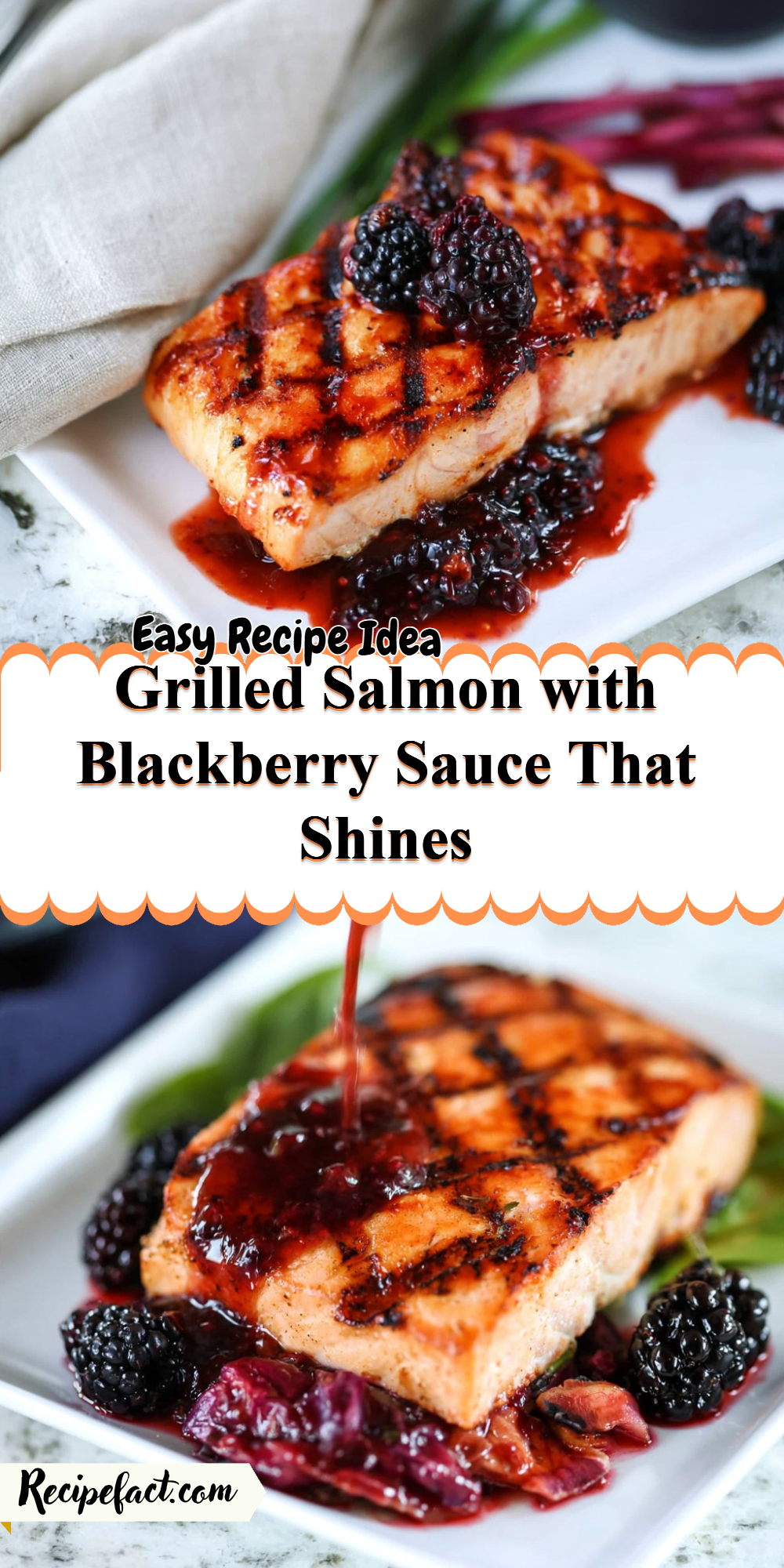 Grilled Salmon with Blackberry Sauce That Shines