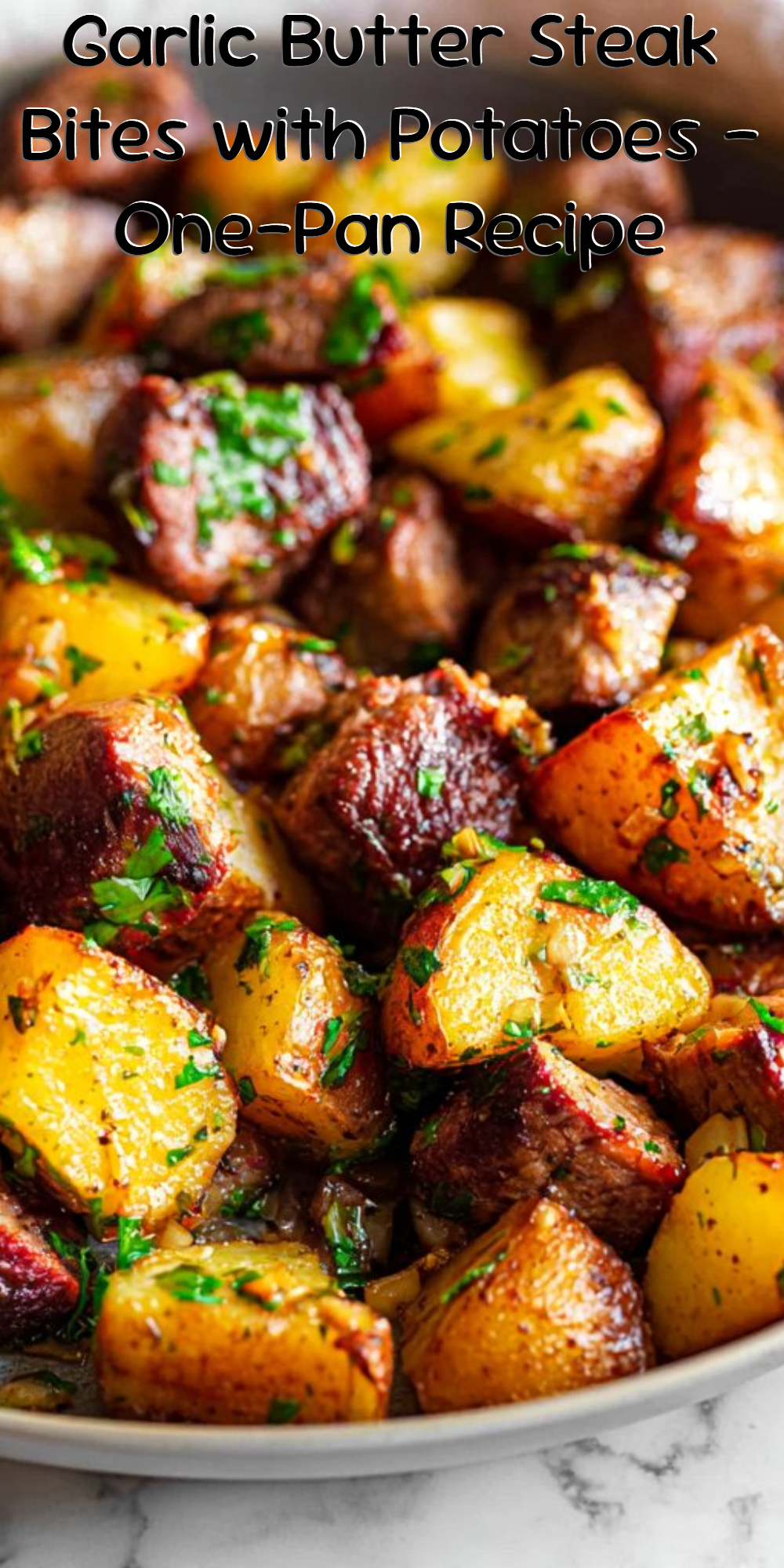 Garlic Butter Steak Bites with Potatoes - One-Pan Recipe
