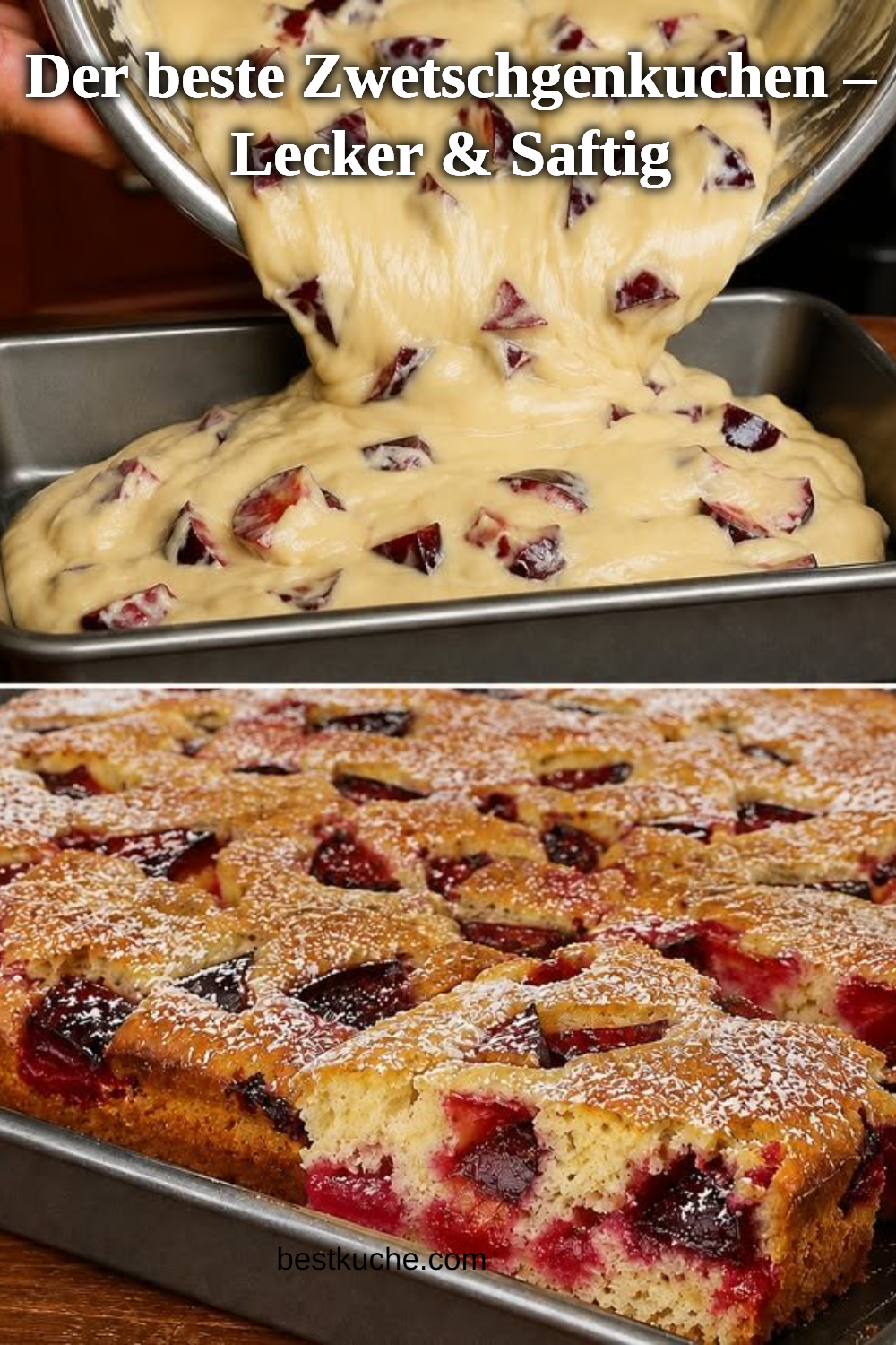Der beste Zwetschgenkuchen – Lecker & Saftig