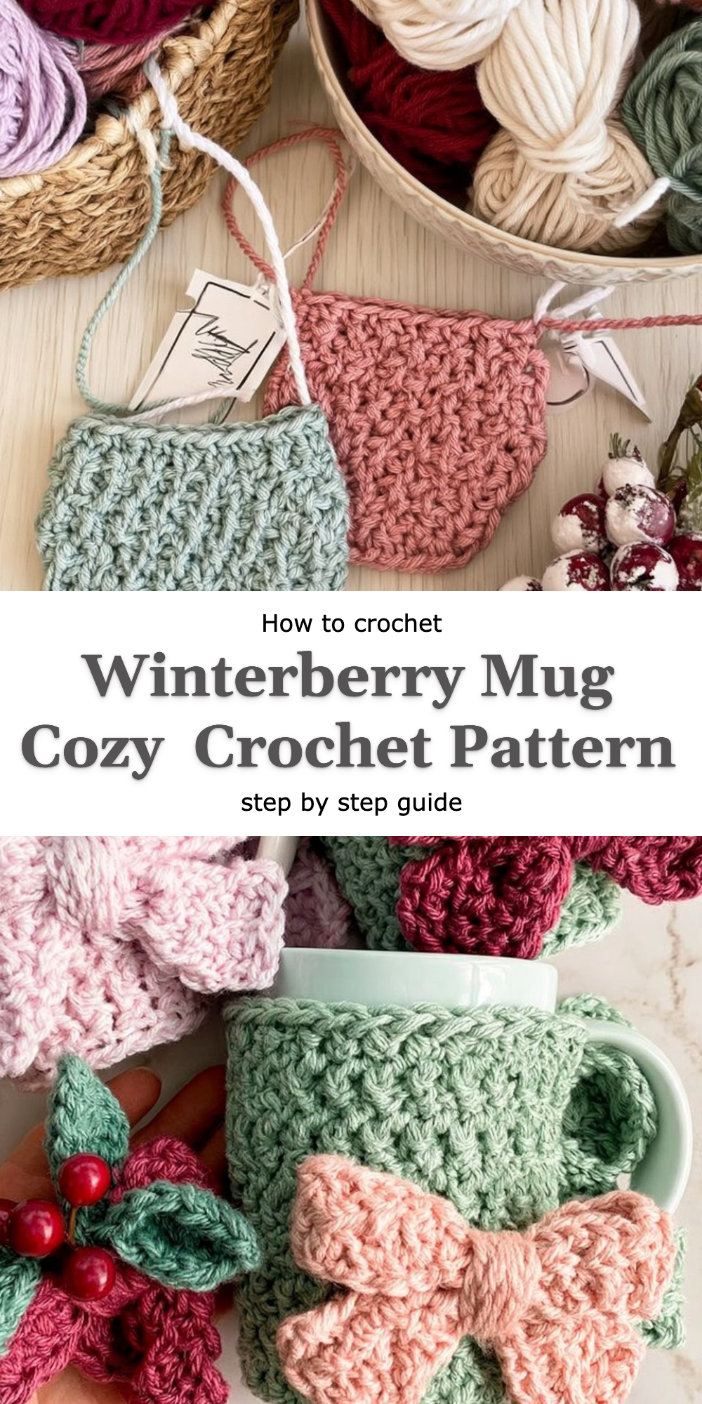 Winterberry Mug Cozy  Crochet Pattern
