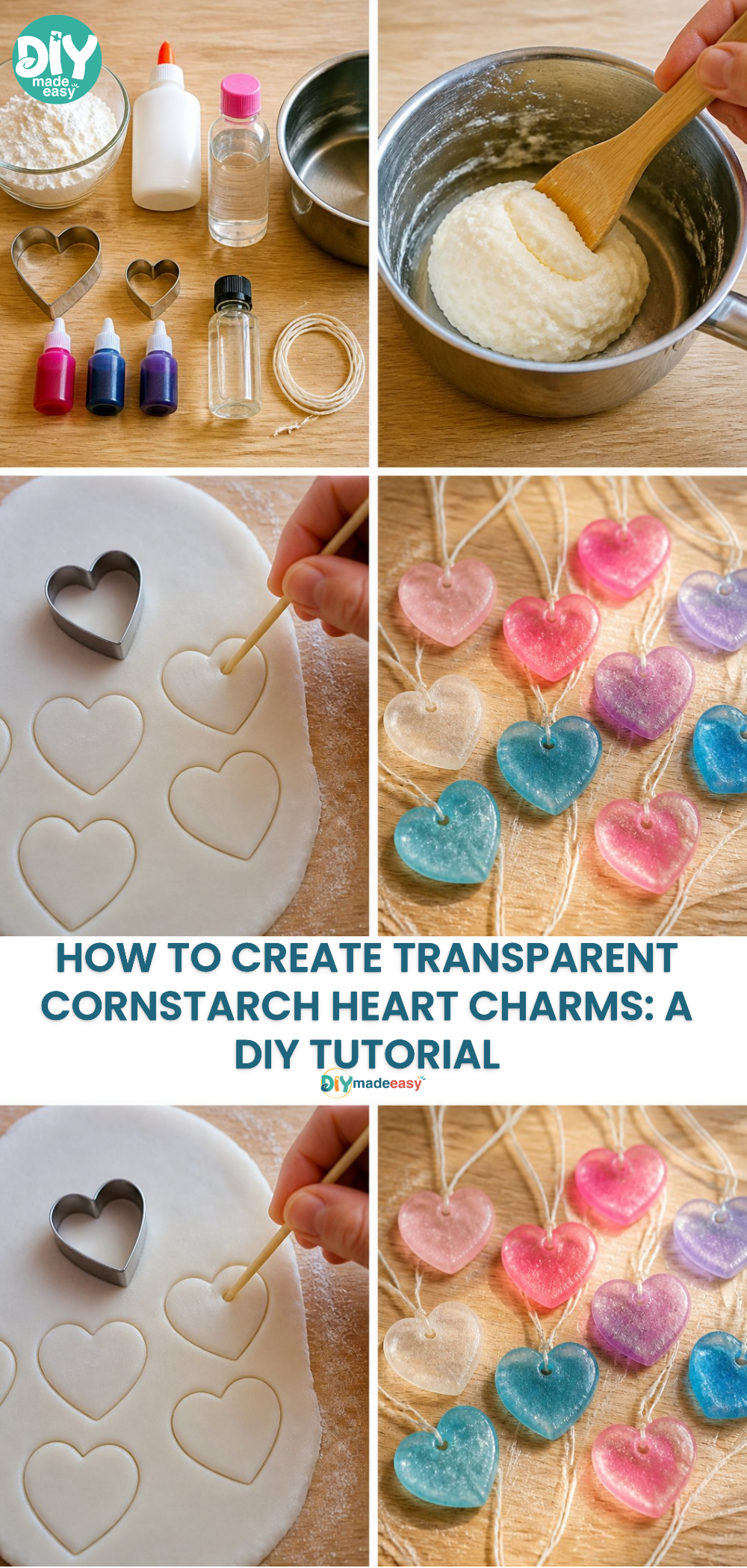 How to Create Transparent Cornstarch Heart Charms: A DIY Tutorial
