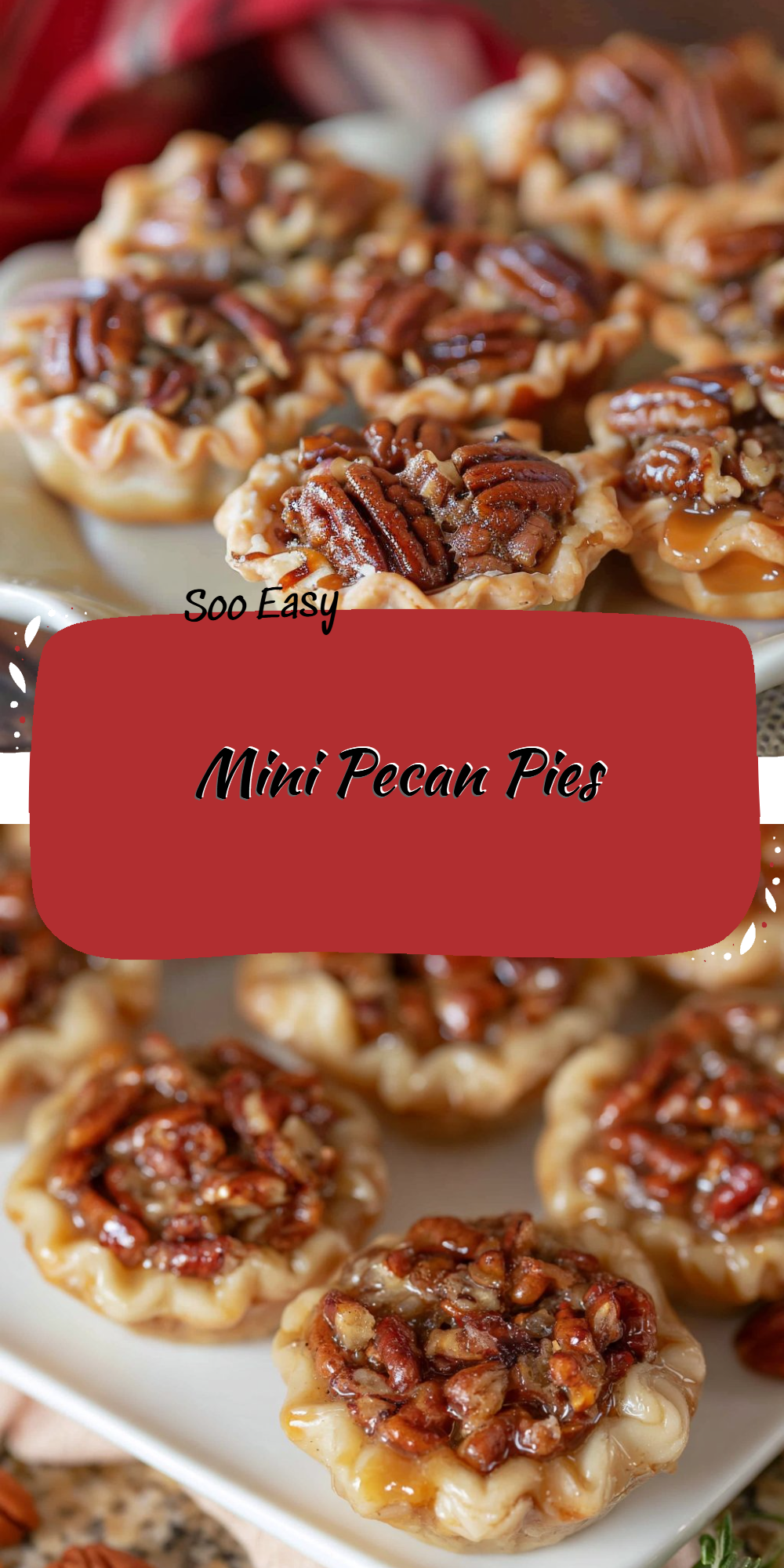 Mini Pecan Pies