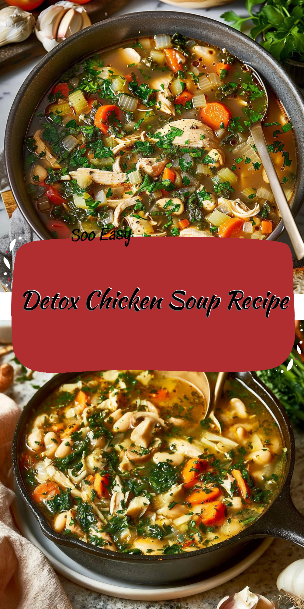 Detox Chicken Soup Recipe