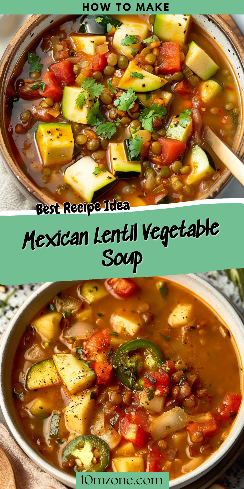 Mexican Lentil Vegetable Soup