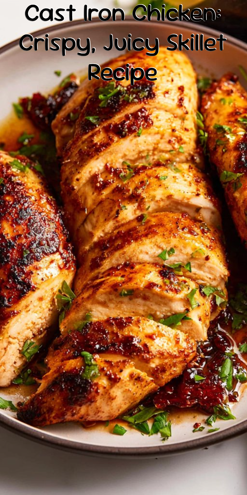 Cast Iron Chicken: Crispy, Juicy Skillet Recipe