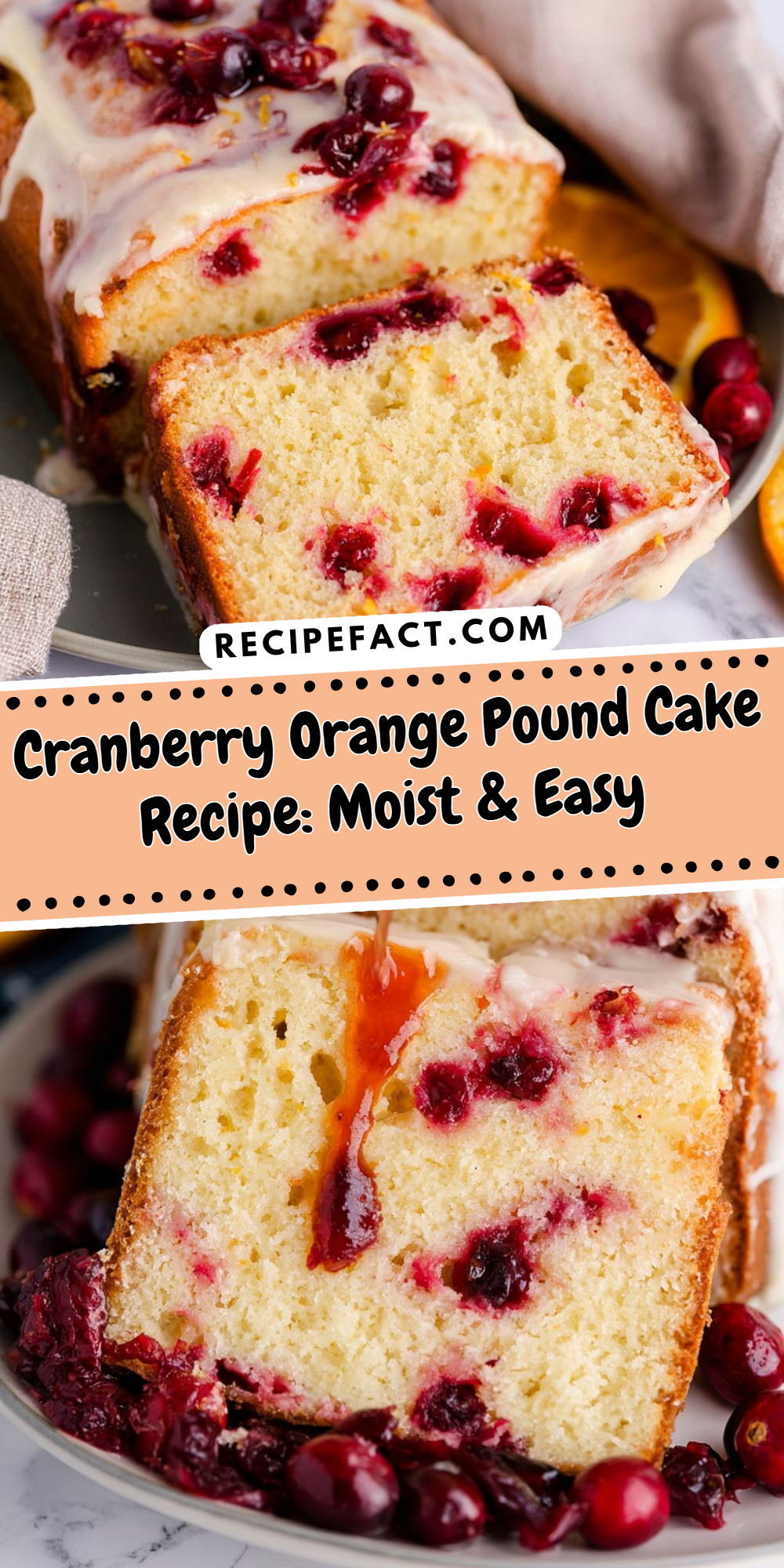 Cranberry Orange Pound Cake Recipe: Moist & Easy