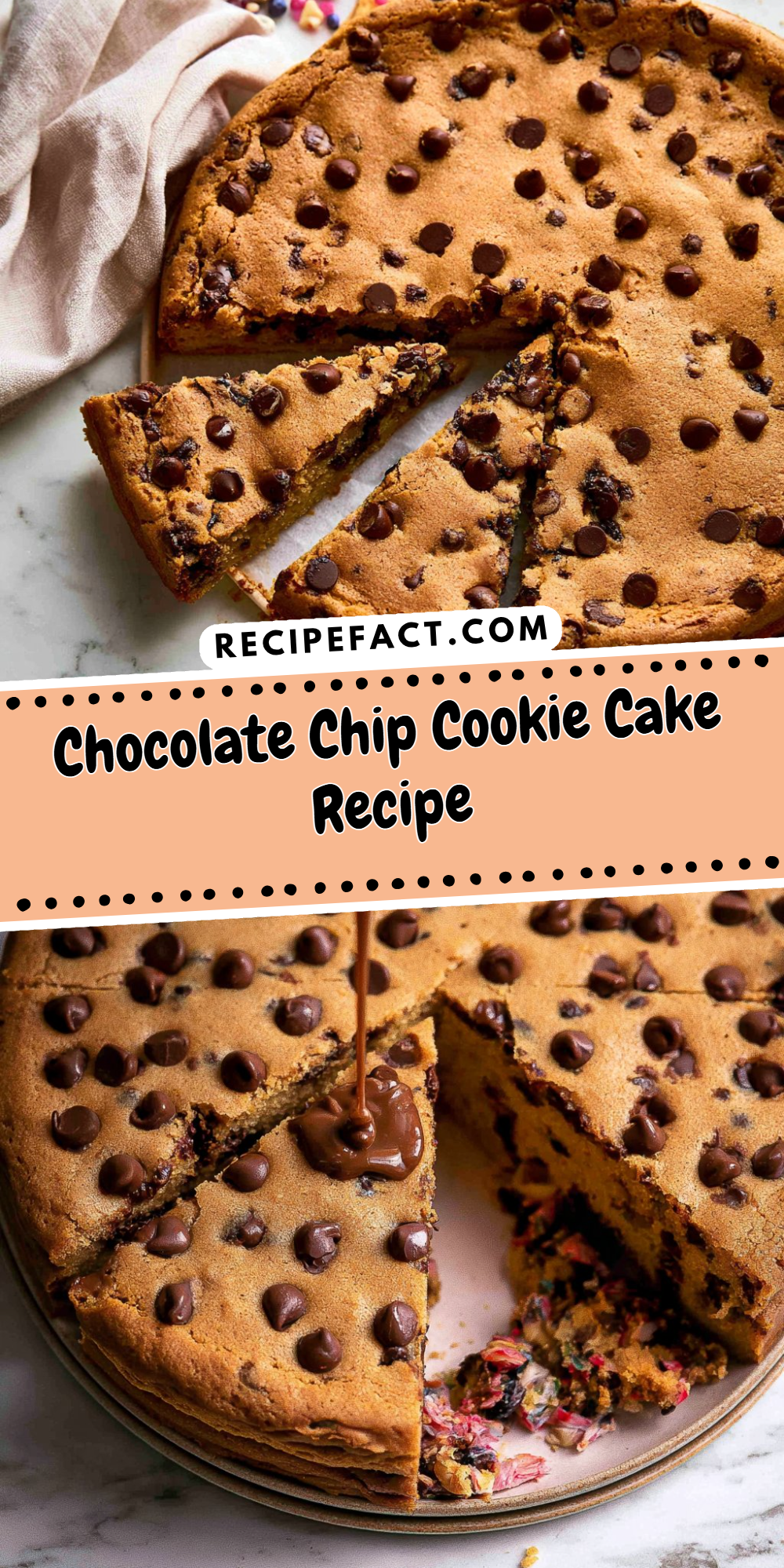 Chocolate Chip Cookie Cake Recipe