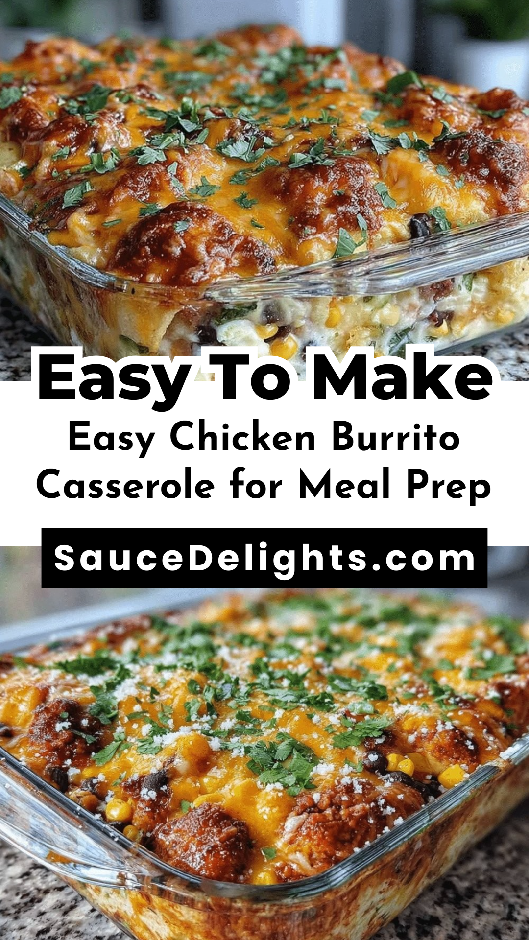 Easy Chicken Burrito Casserole for Meal Prep