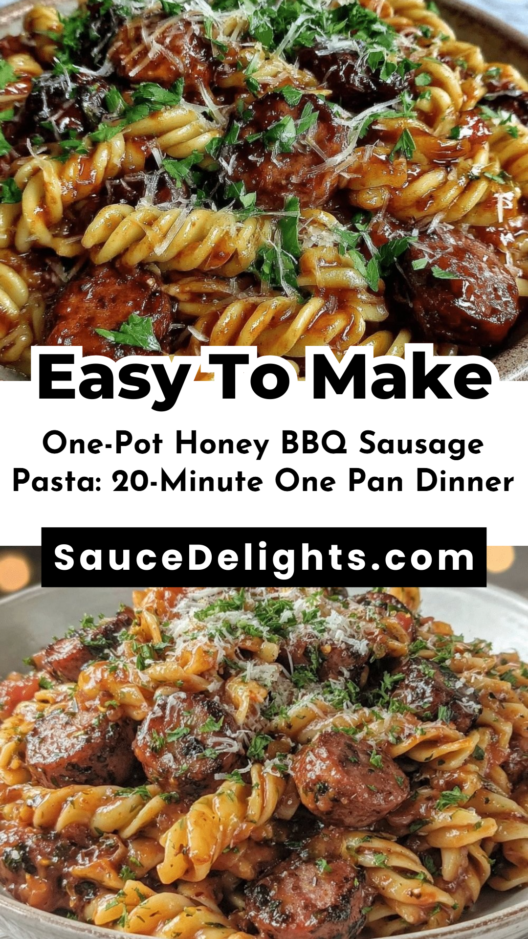 One-Pot Honey BBQ Sausage Pasta: 20-Minute One Pan Dinner