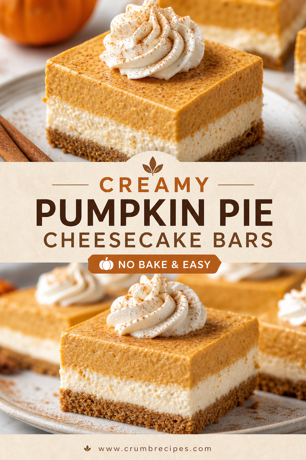 No Bake Pumpkin Pie Cheesecake Bars Recipe pumpkin pie cheesecake No Bake Pumpkin Pie Cheesecake Bars Recipe