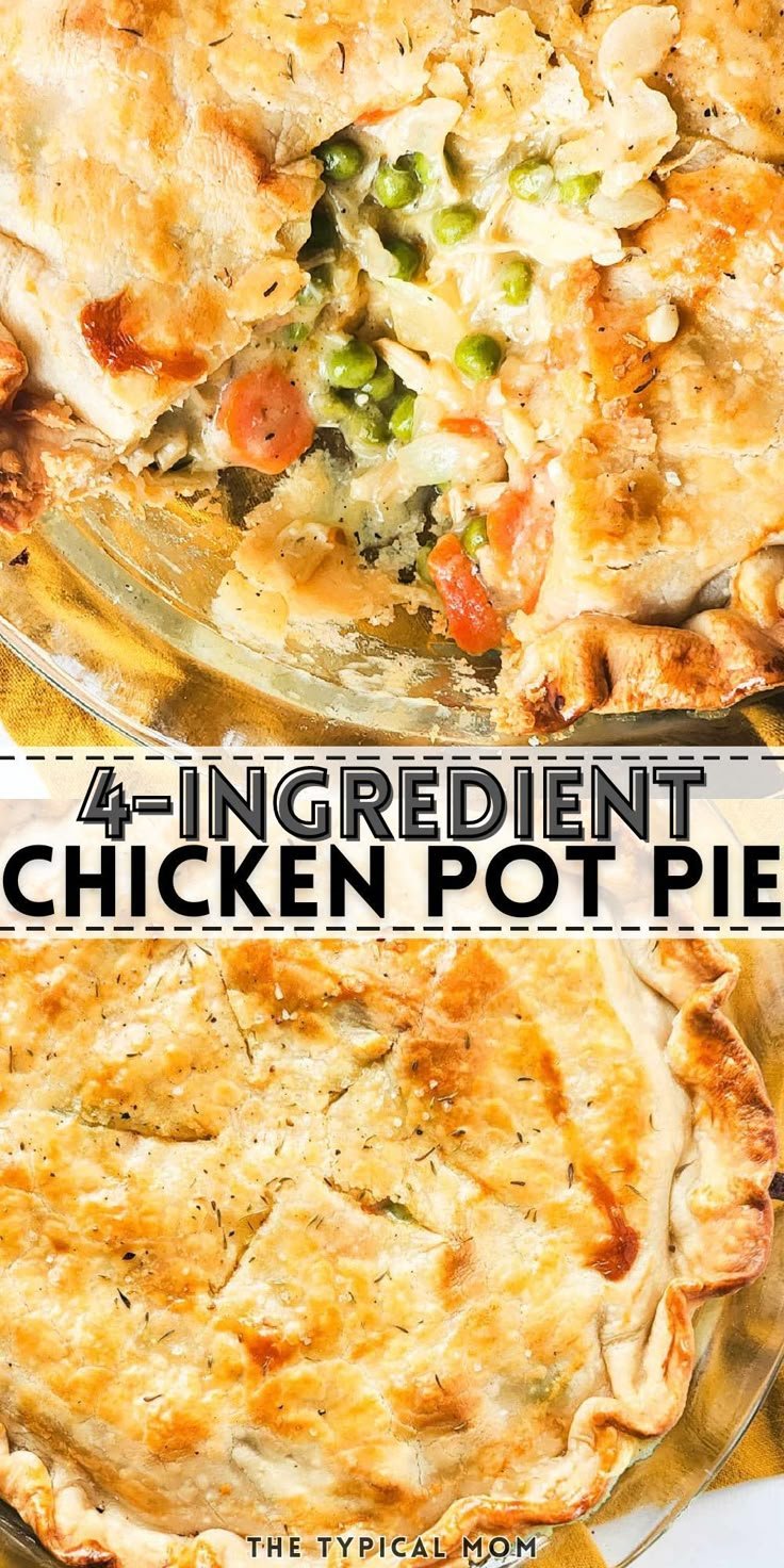 Super Easy Chicken Pot Pie Recipe with Cream of Chicken Soup