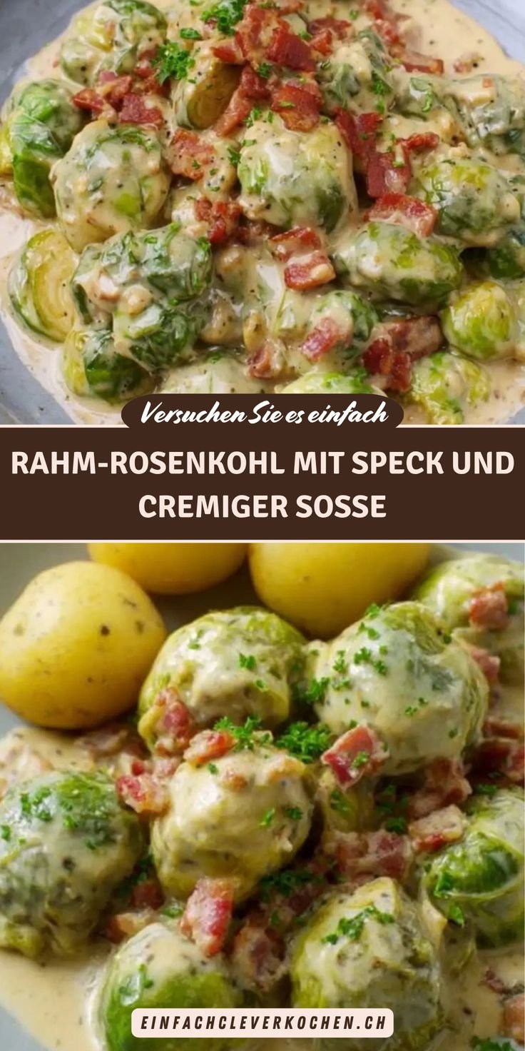 Cremiger Rahm-Rosenkohl mit Speck – Herbstliche Beilage