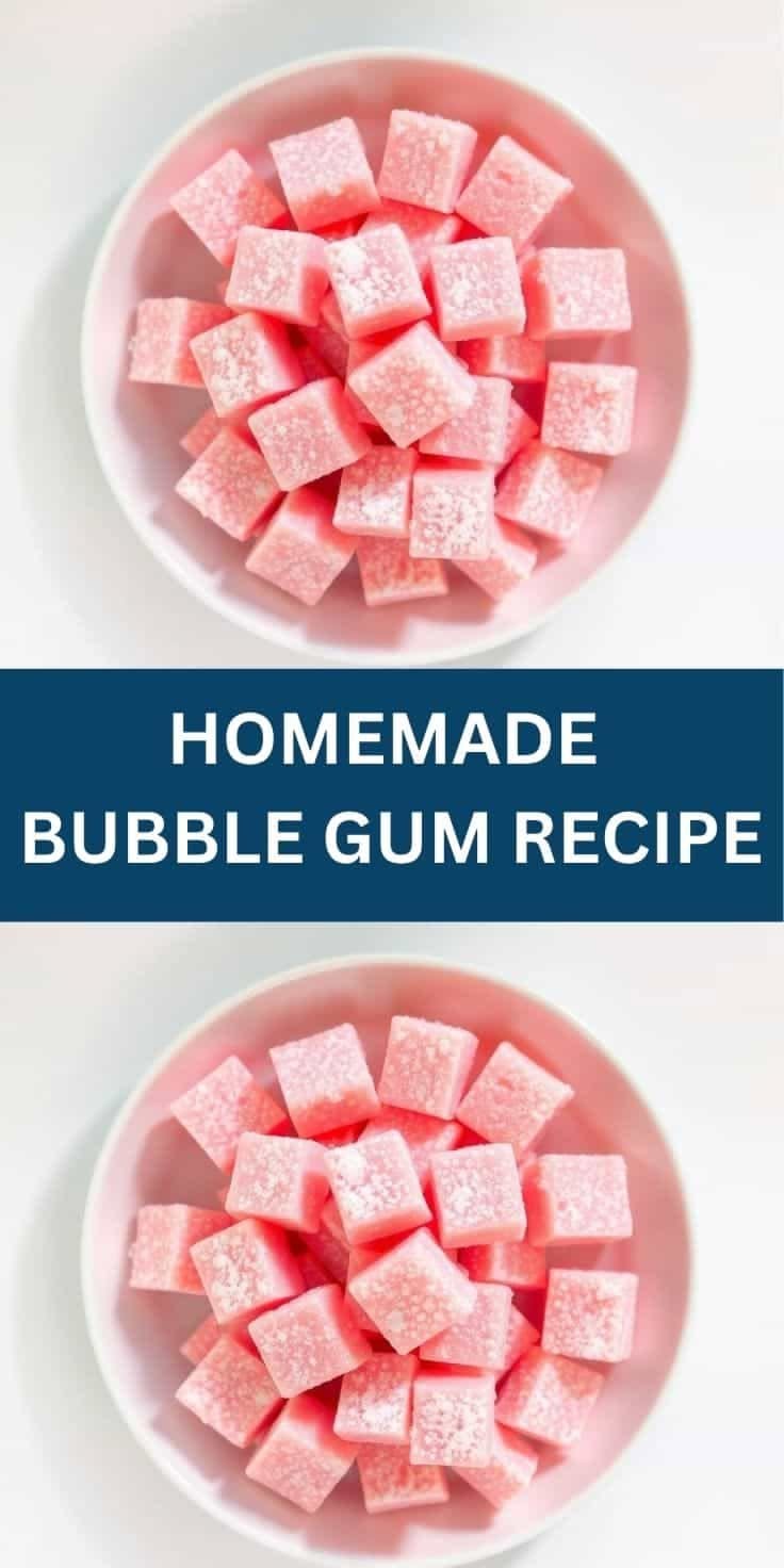 HOMEMADE BUBBLE GUM RECIPE