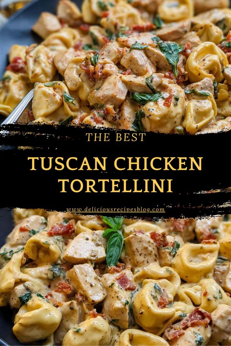 How To Make Tuscan Chicken Tortellini Recipe