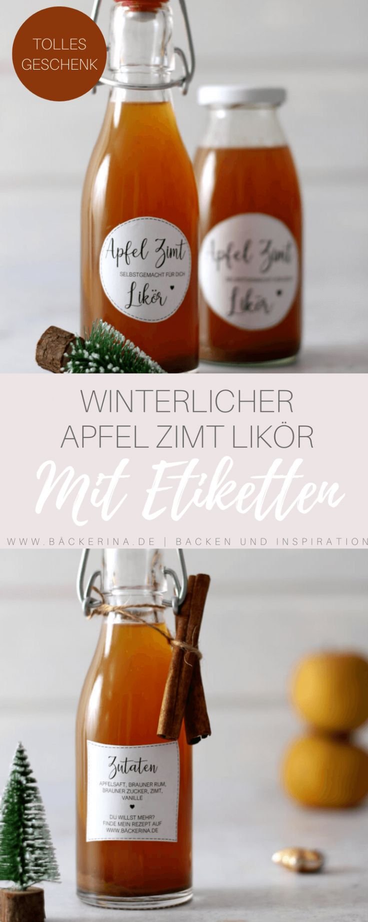 Apfel Zimt Likör (+ Etiketten zum Ausdrucken) - Bäckerina