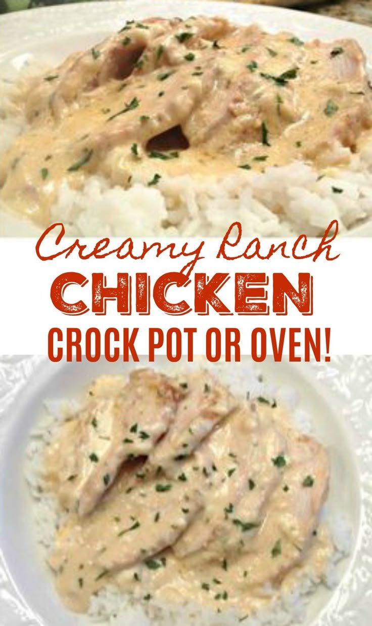 CREAMY RANCH CHICKEN (Crock Pot or Oven)
