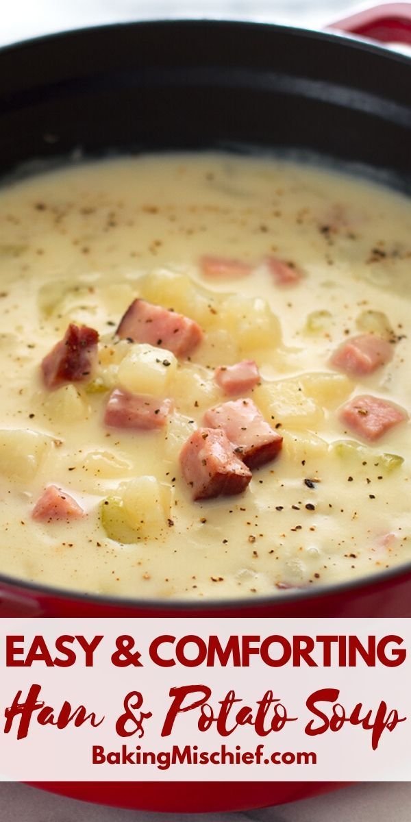 Easy and Comforting Ham and Potato Soup | Homemade ham soup, Easy ham soup, Quick ham recipes