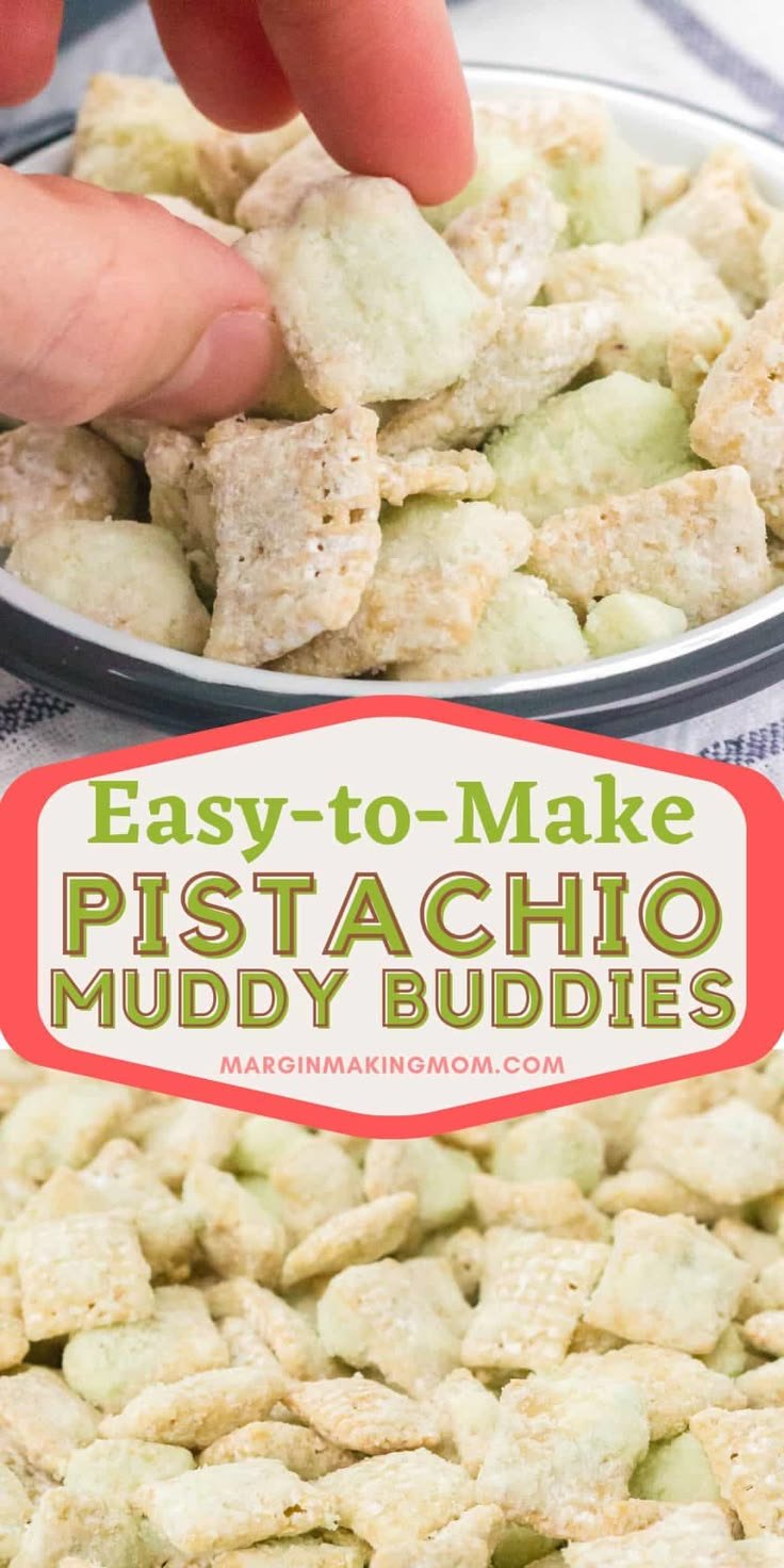 Pistachio Muddy Buddies