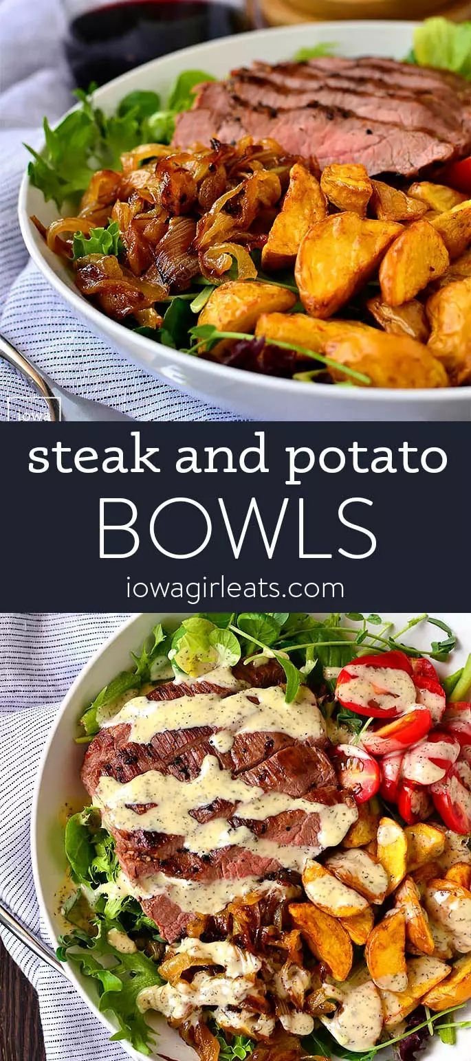 Steak and Potato Bowls - Iowa Girl Eats