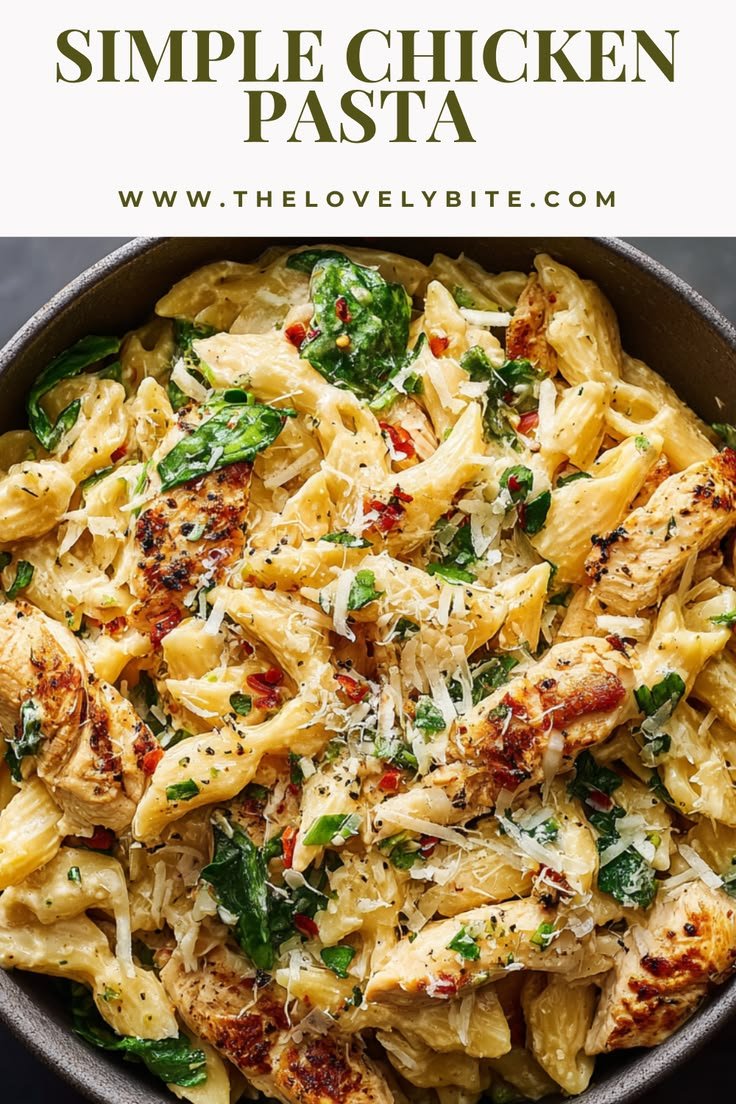 Simple Chicken Pasta Recipe easy creamy chicken pasta