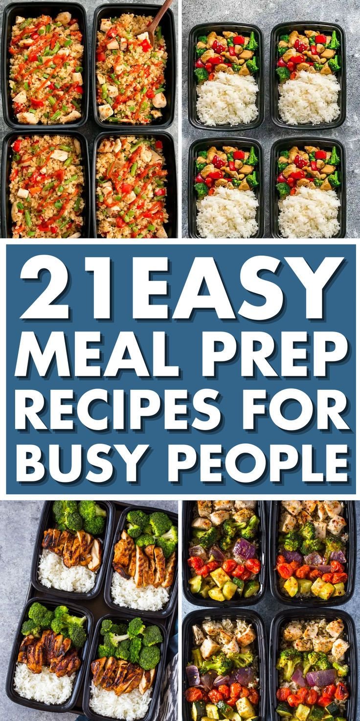 21 Easy Meal Prep Recipes For Beginners