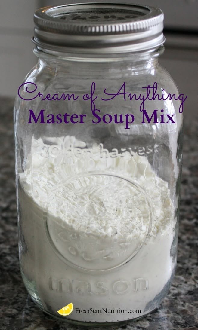 Homemade Cream of Anything Soup Recipe | Homemade soup mixes in a jar, Dry cream of anything soup, Cream soup recipes