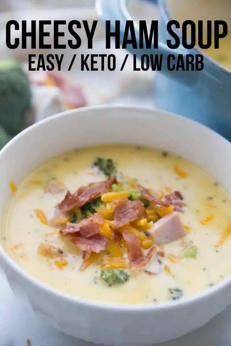 Cheesy Keto Ham Soup with Broccoli - A Cozy and Comforting Low Carb Delight