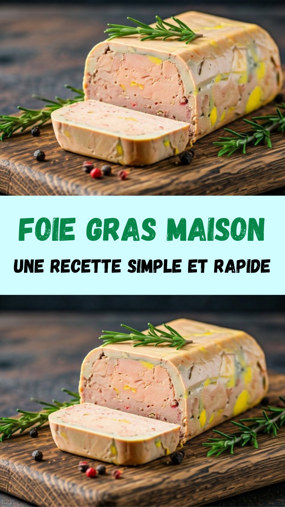 Foie Gras Maison : L&rsquo;Art de l&rsquo;&Eacute;l&eacute;gance