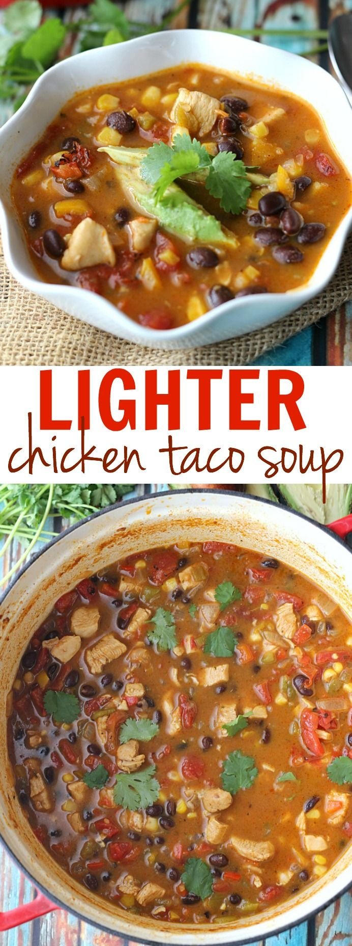 Lighter Chicken Taco Soup